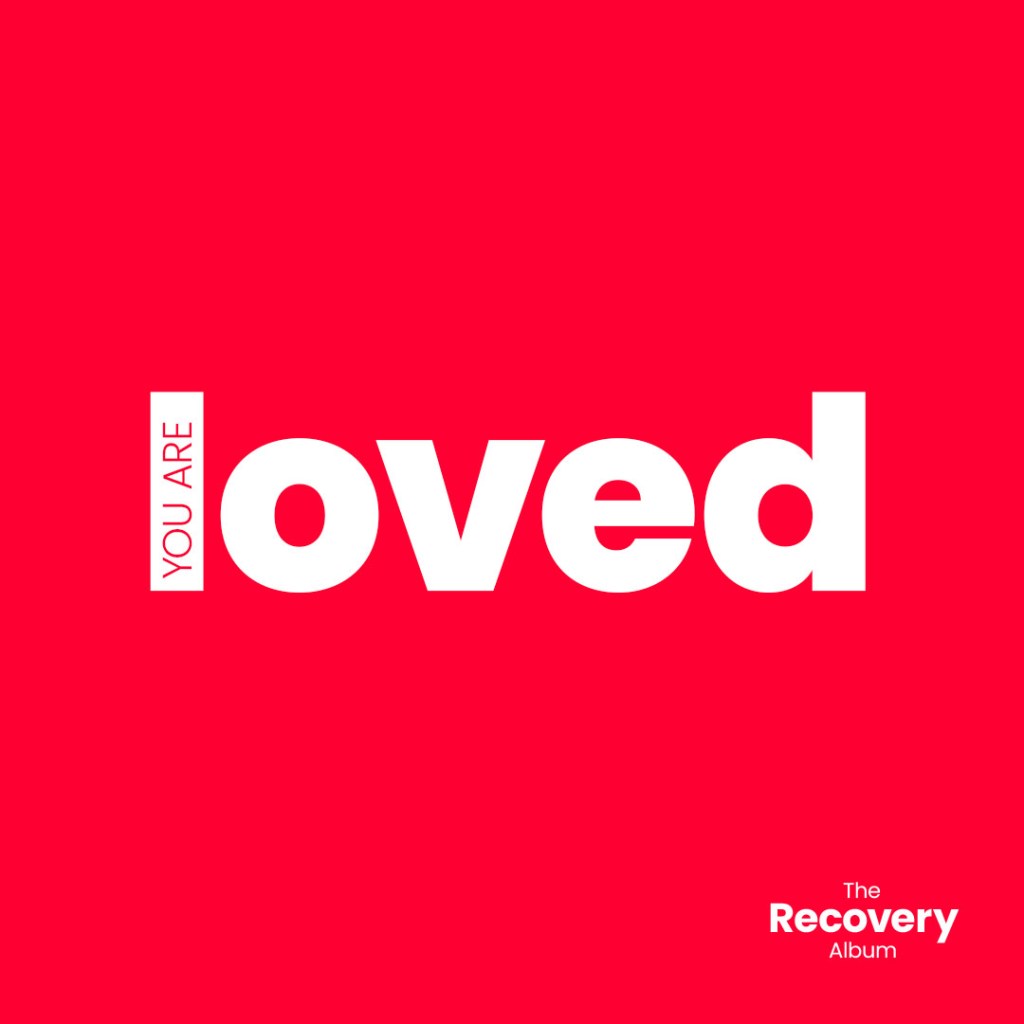 You Are Loved
